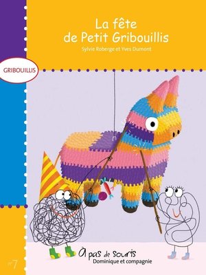 cover image of La fête de Petit Gribouillis